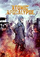 Atomic Apocalypse 2018 Hindi English 480p 720p 1080p Movies4u