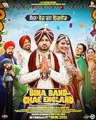 Bina Band Chal England 2023 Punjabi 480p 720p 1080p Movies4u