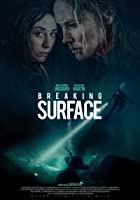 Breaking Surface 2020 Hindi Dubbed 480p 720p Movies4u