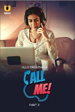 Call Me Part 2 2024 Ullu Hindi Web Series Download 480p 720p 1080p Movies4u