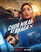 Chor Nikal Ke Bhaga 2023 Movie Download 480p 720p 1080p Movies4u
