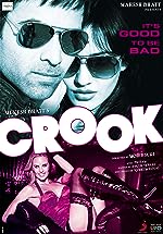 Crook 2010 Movie Download 480p 720p 1080p Movies4u Filmyzilla