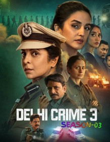 Delhi Crime S03 Movies4U 2025 Hindi 