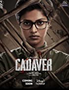 Downlaod Cadaver 2022 480p 720p Full Movie Movies4u
