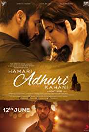 Hamari Adhuri Kahani 2015 300MB 480p Full Movie Movies4u