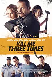Kill Me Three Times 2014 Dual Audio Hindi 480p BluRay Movies4u