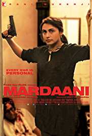 Mardaani 2015 Full Movie Download 300MB 480p 720p HD Movies4u