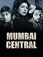 Mumbai Central 2016 Full Movie Download Movies4u