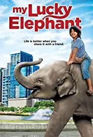 My Lucky Elephant 2013 Hindi Dubbed 480p Movies4u