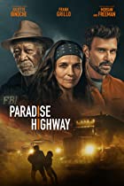 Paradise Highway 2022 Hindi Dubbed 480p 720p Movies4u