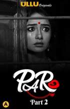 Paro Part 2 2021 Ullu Web Series Download Movies4u