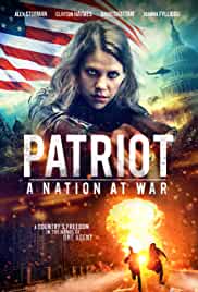 Patriot A Nation at War 2020 Dual Audio Hindi 480p Movies4u