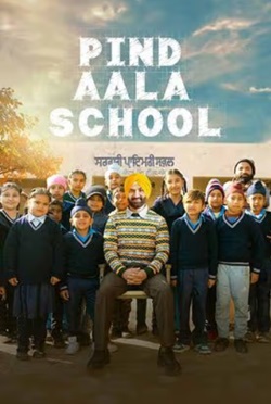 Pind Aala School 2024 Punjabi Movie Download 480p 720p 1080p Movies4u Filmyzilla Filmywap