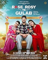 Rose Rosy Te Gulab 2024 Punjabi Movie Download 480p 720p 1080p Movies4u