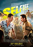 Selfie 2023 Full Movie Download 480p 720p 1080p 2160p 4k Movies4u