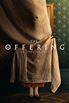 The Offering 2023 Hindi English Dual Audio 480p 720p 1080p Movies4u Filmyzilla