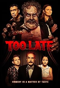 Too Late 2021 Hindi Dubbed English 480p 720p 1080p Movies4u Filmyzilla Filmywap