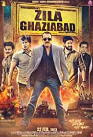 Zila Ghaziabad 2013 Full Movie Download Movies4u